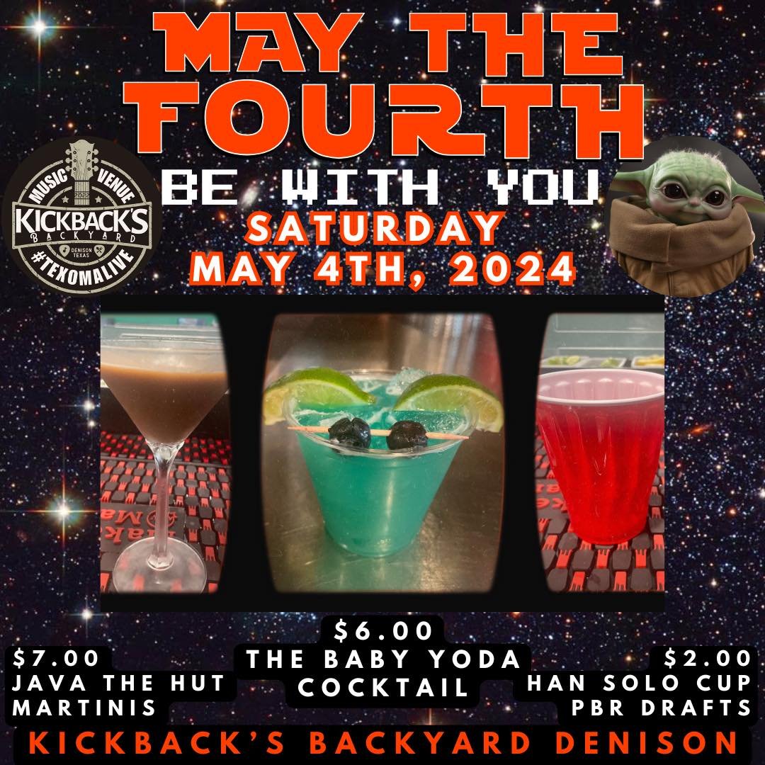⭐️ Celebrate #StarWarsDay at @kickbacksbackyarddenison THIS SATURDAY, May 4th! 💚🤎 Try the #BabyYoda cocktail for only $6.00! 🍸 Or maybe you&rsquo;re craving a &ldquo;Java the Hut&rdquo; martini for only $7.00?! 🤯 Keep it simple with a $2.00 &ldqu