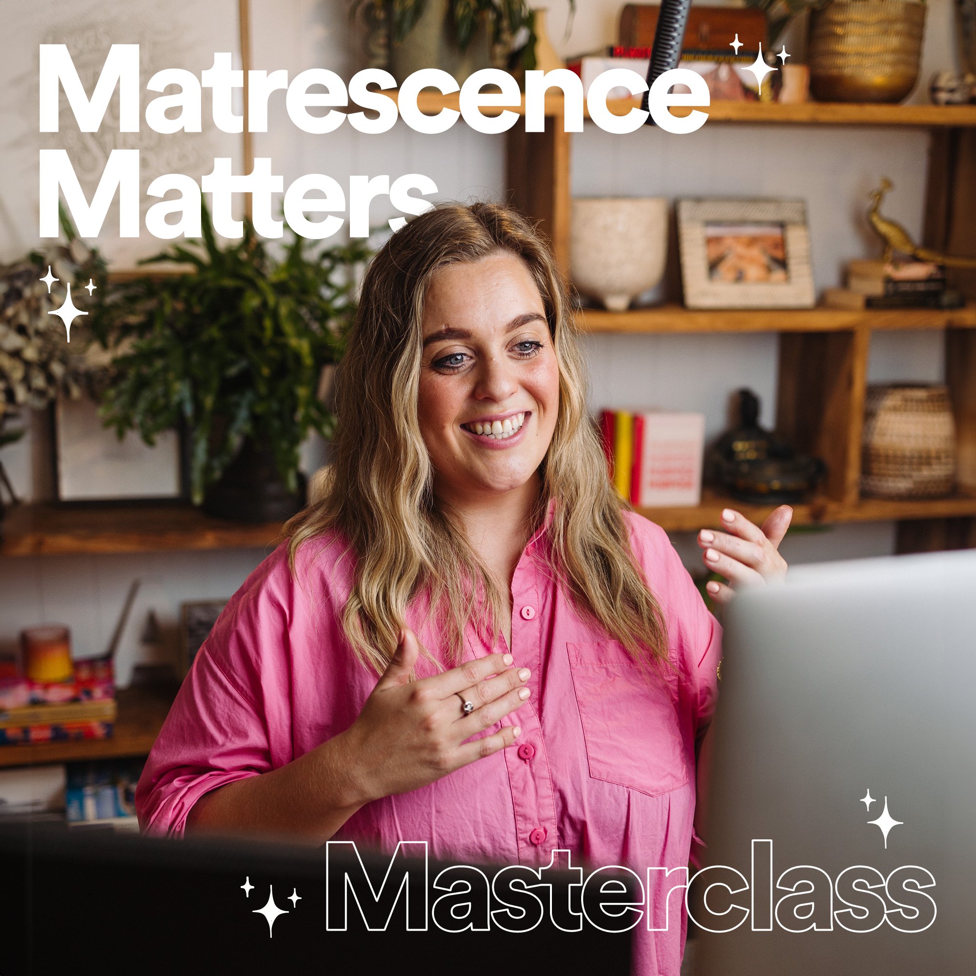 Matrescence Matters Masterclass
