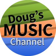 Doug&#39;s Music Channel