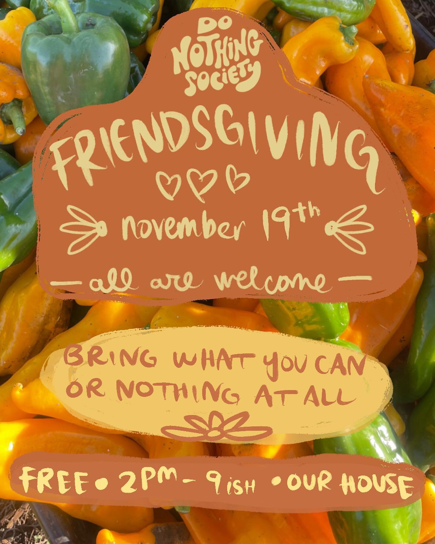 friendsgiving &amp; white elephant exchange &amp; free store &amp; art also
Sunday 2-9ish :) 
all are welcome 
1606 27th st Arcata

The holidays are weird and this year&rsquo;s been especially difficult for many of us, hoping to just offer a little s