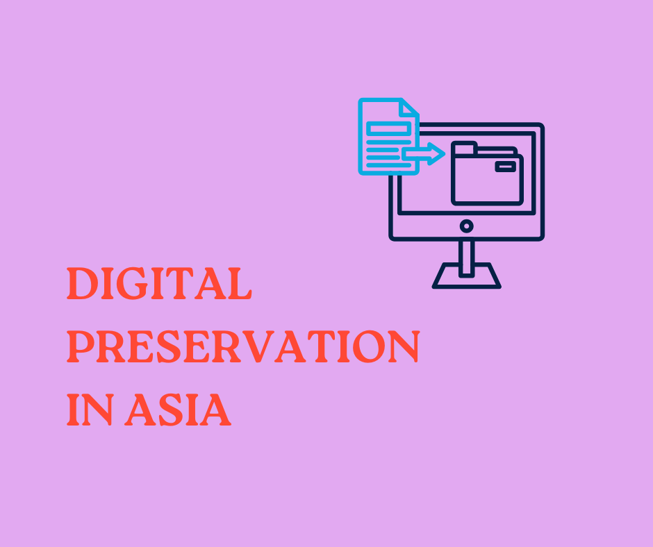 Digital Preservation Coalition seminar - HK, SG and China case studies
