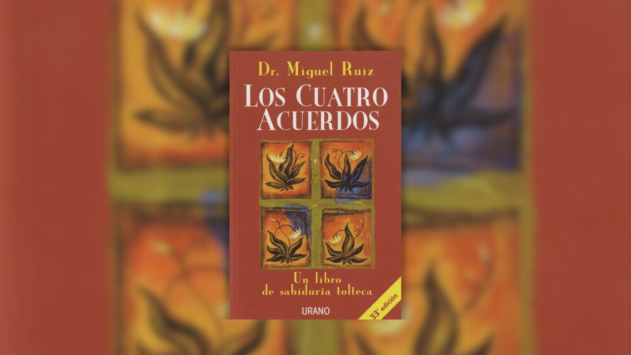 Los Cuatro Acuerdos: Un libro de sabiduría tolteca : Miguel Ruiz