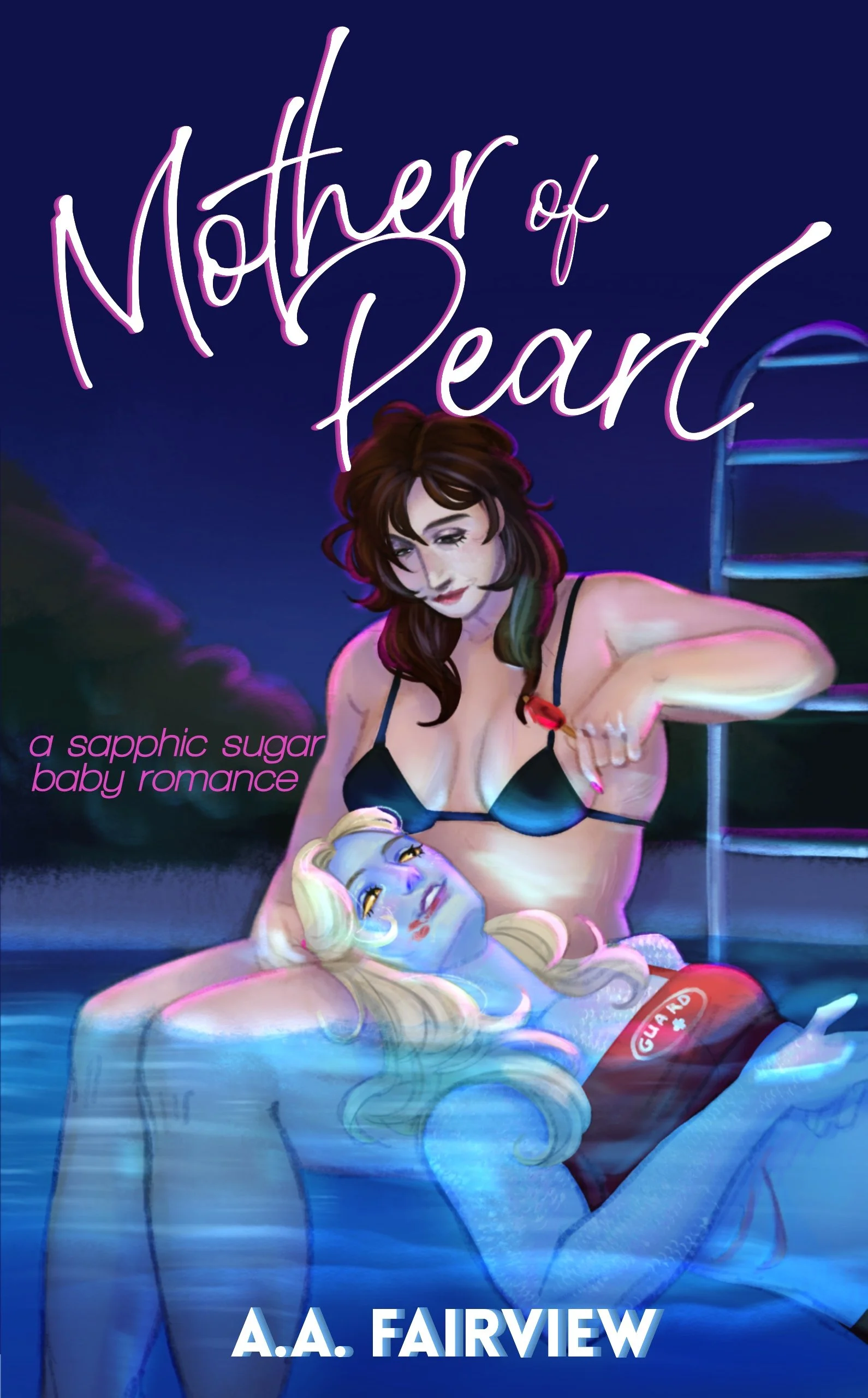 Book cover titled 'Mother of Pearl' by A.A. Fairview, featuring an illustrated scene with a woman in a black bra and a blonde woman in a swimming ring in a pool, under a neon sign.