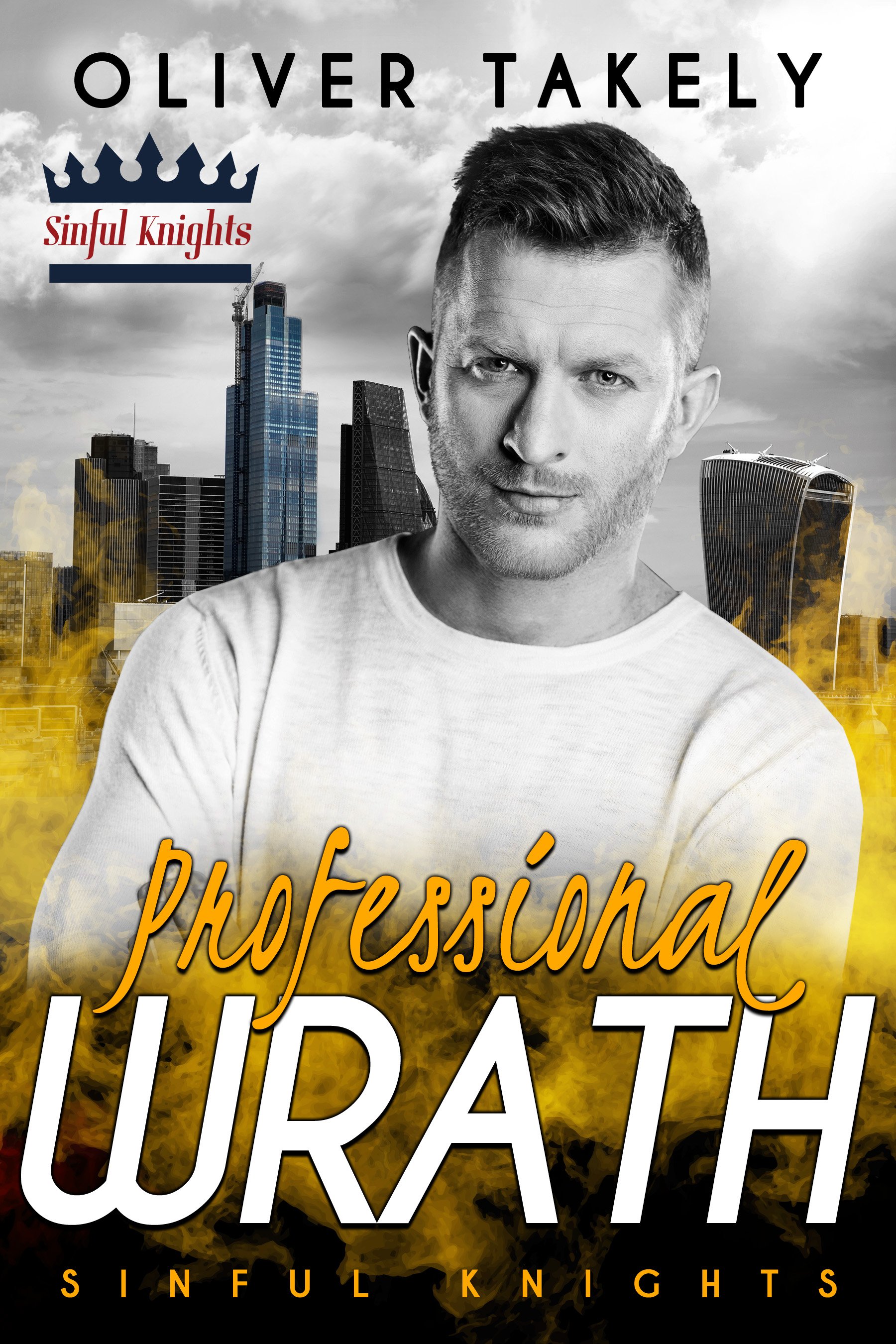 Book cover featuring a black and white photo of a man with short hair and a slight beard. The background depicts a city skyline with tall buildings under a cloudy sky. The title, 'Professional', is written in orange cursive font, and 'UPDATE' in large white letters at the bottom. The author's name, Oliver Takely, appears at the top, and a logo with a crown and the text 'Sinful Knights' is also present.