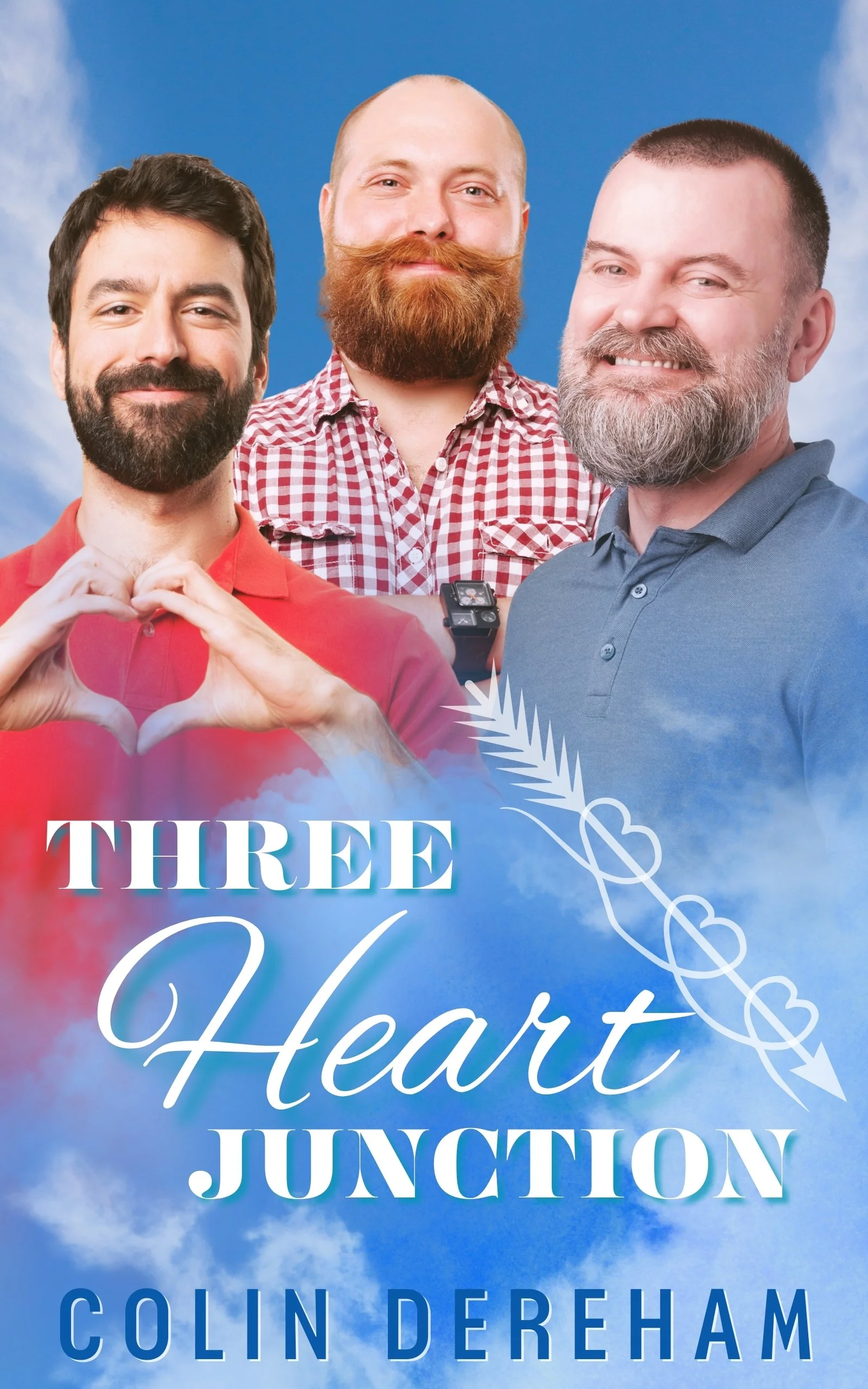Book cover titled "Three Heart Junction" by Colin Dereham, featuring three smiling men with beards and short hair, standing against a blue sky with clouds. One man is making a heart shape with his hands.
