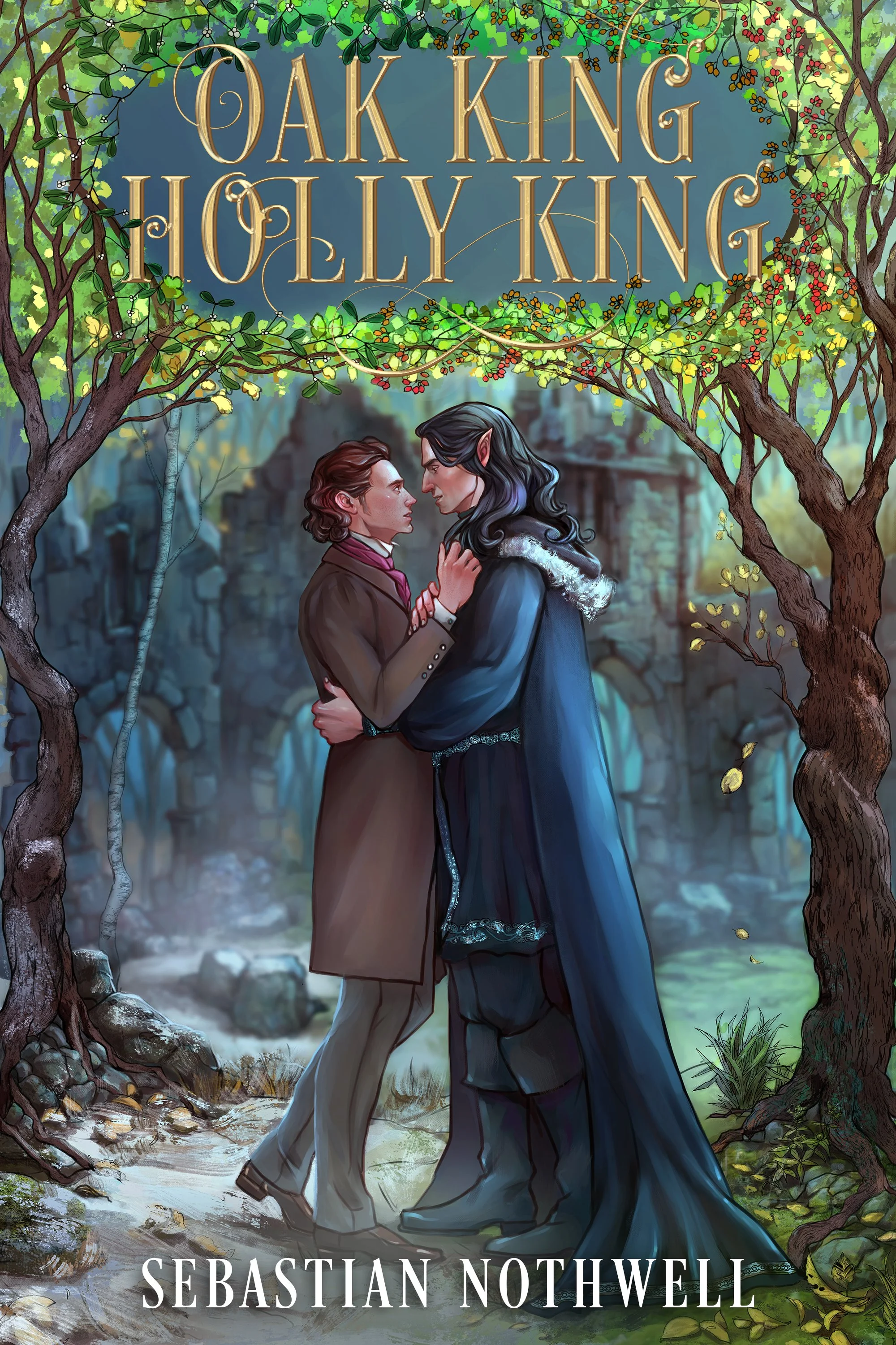 Book cover titled 'Oak King Holly King' by Sebastian Nothwell, showing two elves, a male and a female, standing close and gazing into each other's eyes in a mystical forest setting with lush greenery, trees, and a rocky background.