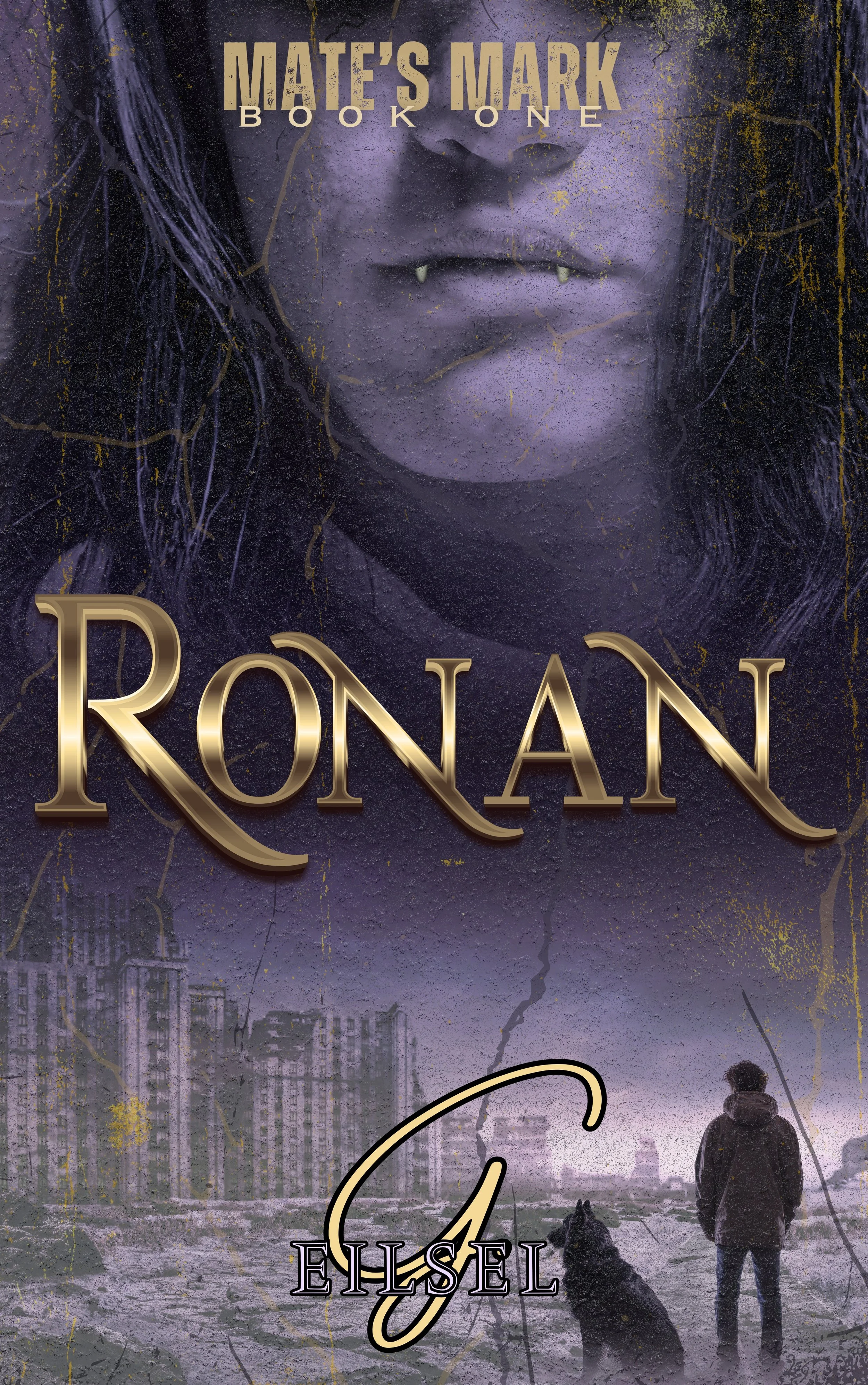 Book cover featuring a close-up of a woman with purple tones and vampire-like fangs, with large golden stylized title "Ronán" and the author's name "Elsel" at the bottom, and a cityscape with a person and a dog in the lower part.
