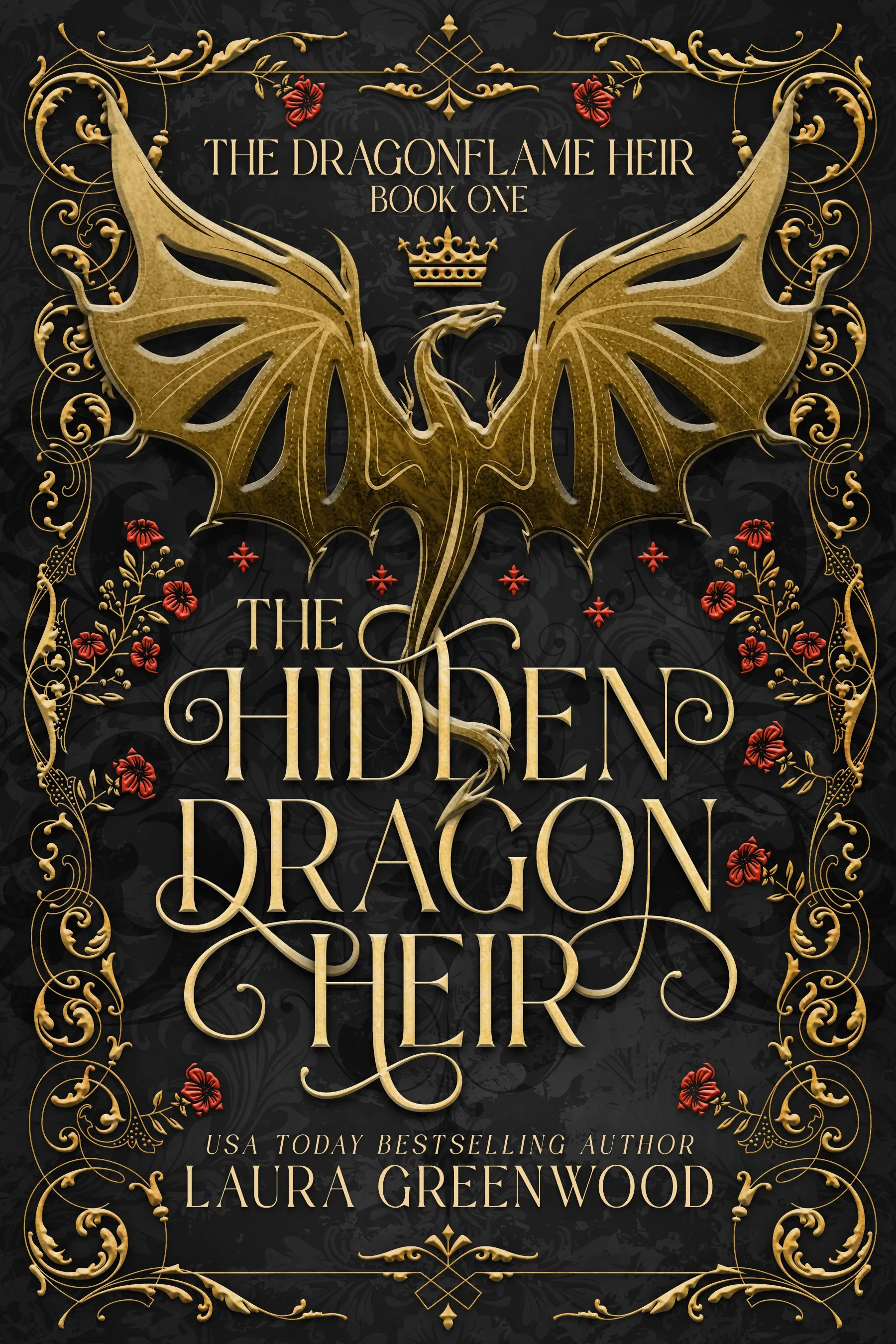 The cover of a book titled "The Dragonflame Heir" by Laura Greenwod. The background is black with ornate gold floral and scroll accents. A central gold dragonfly with a crown above its head is featured. The text is in a gold serif font, with some red floral accents.