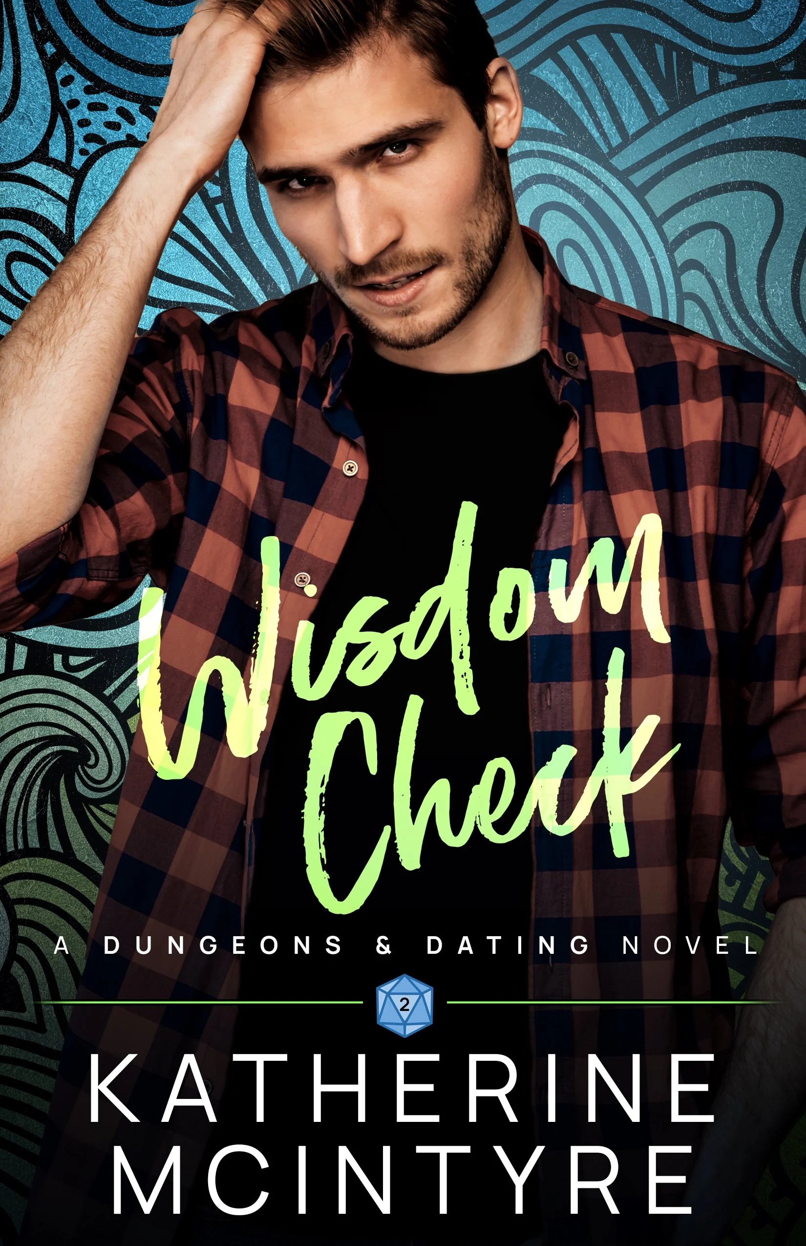 Book cover for 'Invisible Check' by Katherine McIntyre featuring a young man with dark hair, a beard, wearing a checkered shirt, and touching his head against a vibrant abstract background.