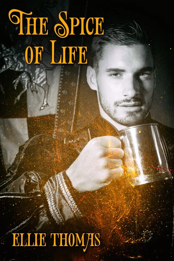 Book cover titled "The Spice of Life" by Ellie Thomas featuring a young man with short hair and a beard, holding a metal mug, with a dark background and gold sparkles.