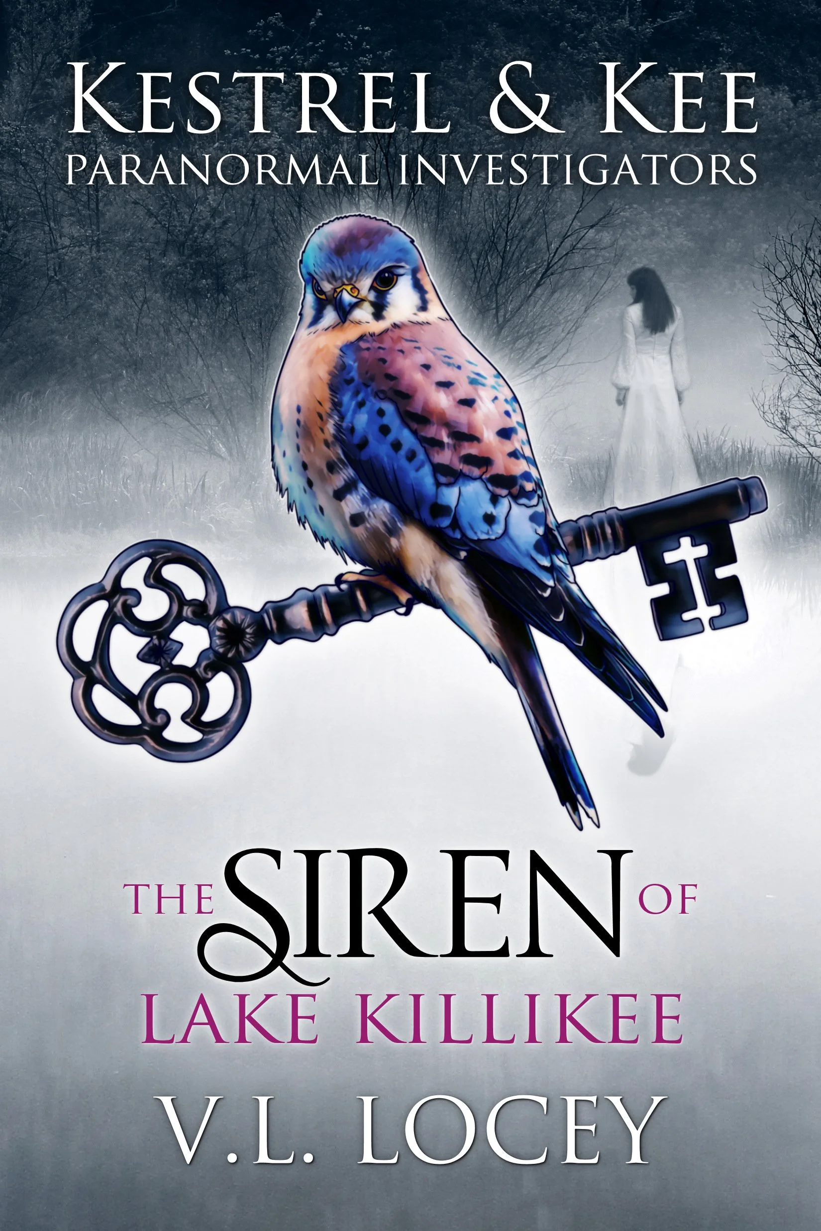 Book cover titled 'The Siren of Lake Killike' by V.L. Locey, featuring a large falcon perched on a branch in front of a misty forest and a ghostly woman in a white dress in the background.