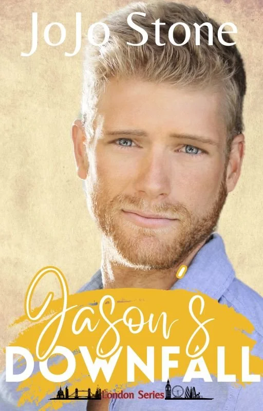Book cover featuring a close-up of Jojo Stone with a slight smile, wearing a blue shirt. The title 'Jason's Downfall' and note 'London Series' are on the cover, with a London cityscape silhouette at the bottom.