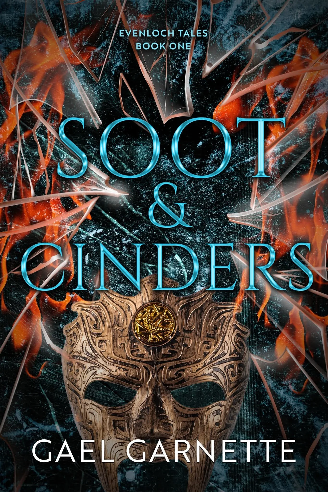 The cover of a book titled 'Soot & Cinders' by Gael Garnet. The cover features a human skull with intricate carvings and a gold medallion at the forehead. Surrounding the skull are fiery orange and blue abstract patterns and fractured glass effects, creating a dark, mystical atmosphere.