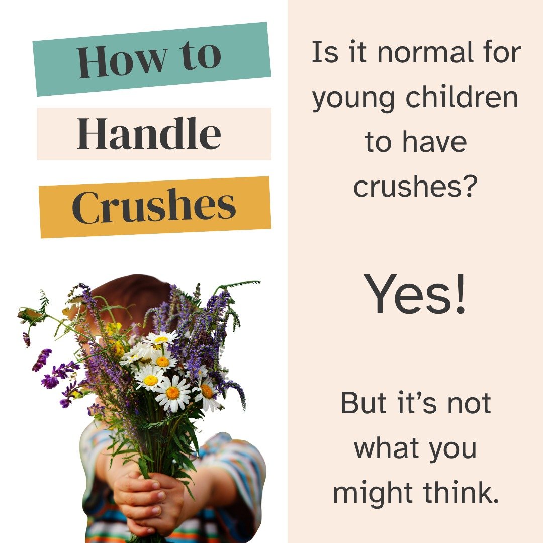 While it might totally surprise you to hear your young child say they have a crush or want to marry someone&mdash;it&rsquo;s completely normal. These early feelings are more about admiration and connection than anything sexual. Still, they can catch 