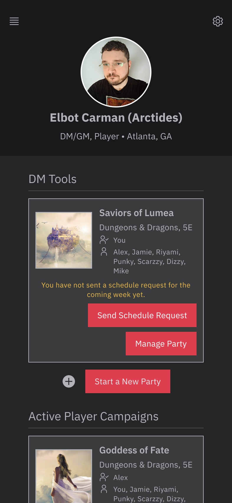 If a user's account is set up to be both a DM/GM and a player, then both will display.