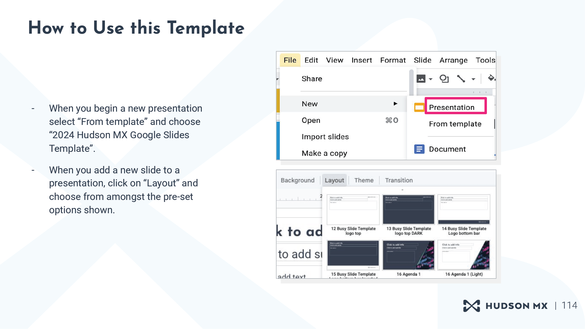 An instructional slide about how to start a new presentation from the template file.