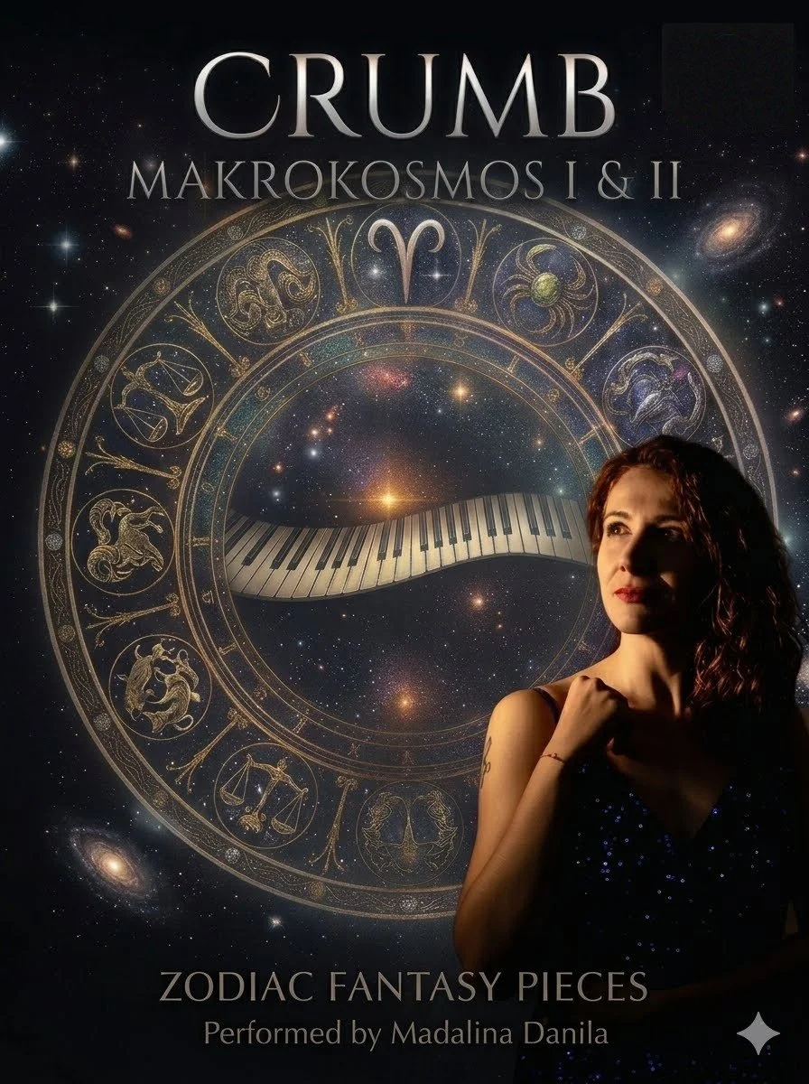 Cosmos program artwork — Crumb, Makrokosmos I and II: Zodiac Fantasy Pieces, performed by Madalina Danila