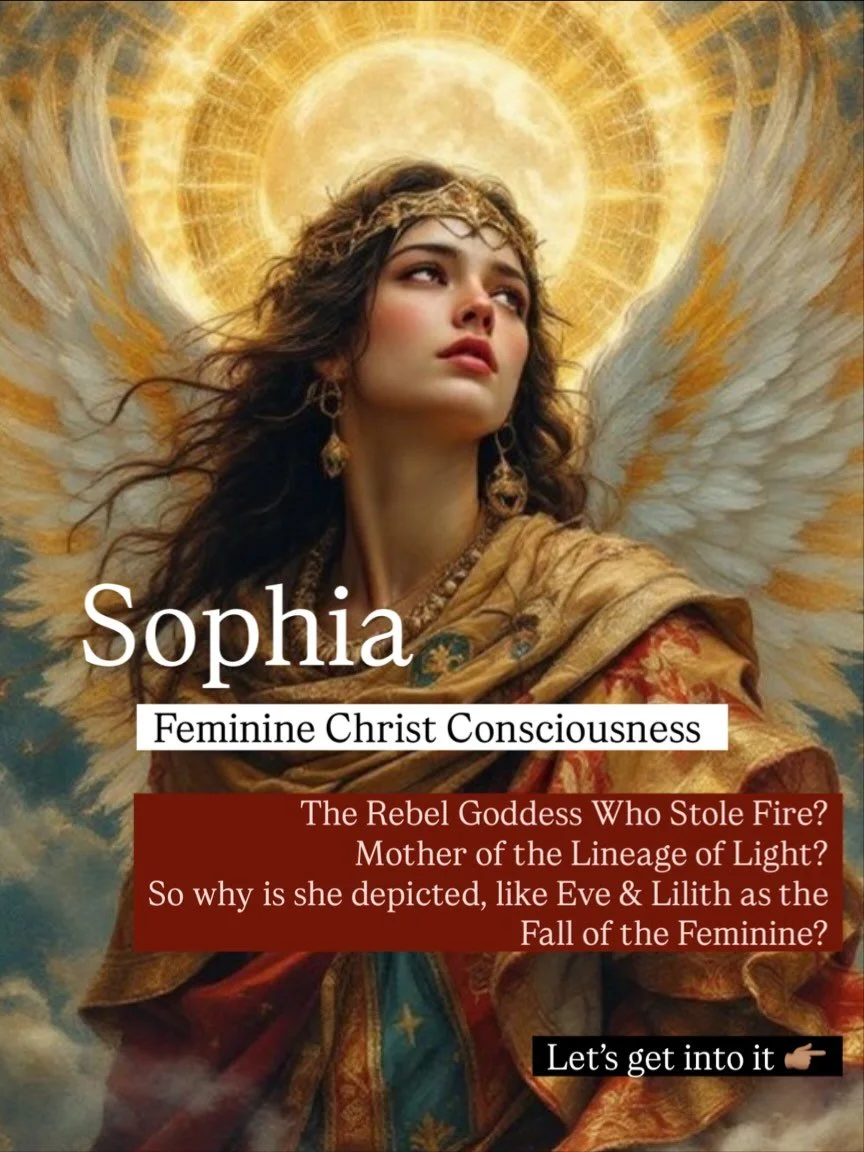 Sophia is not just the goddess of divine wisdom.. no, her flame is the fullness of the revolution, a restoration of the deep feminine. 

Think of Sophia as the divine intelligence that acts like a mother to the universe. 
She&rsquo;s the one who nurt