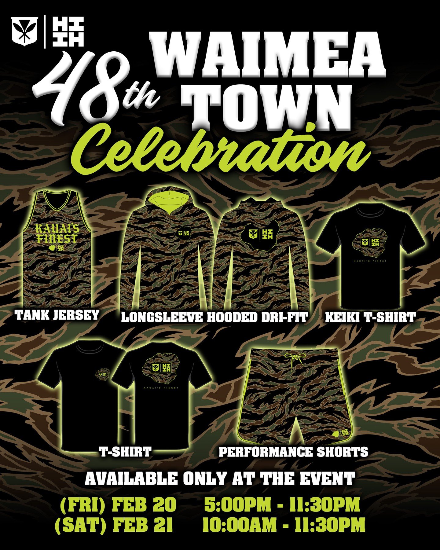 Join us today at Waimea Town Celebration from 10:00AM - 11:30PM. Exclusive Kauai Merch available here only! Shop before we&rsquo;re all out. #HIFinest
