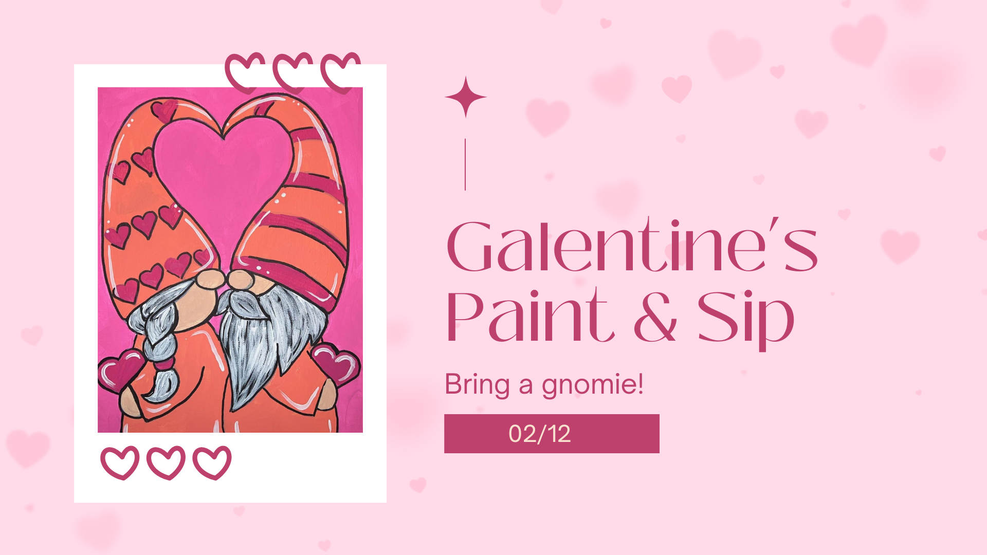 Galentine's Paint and Sip
