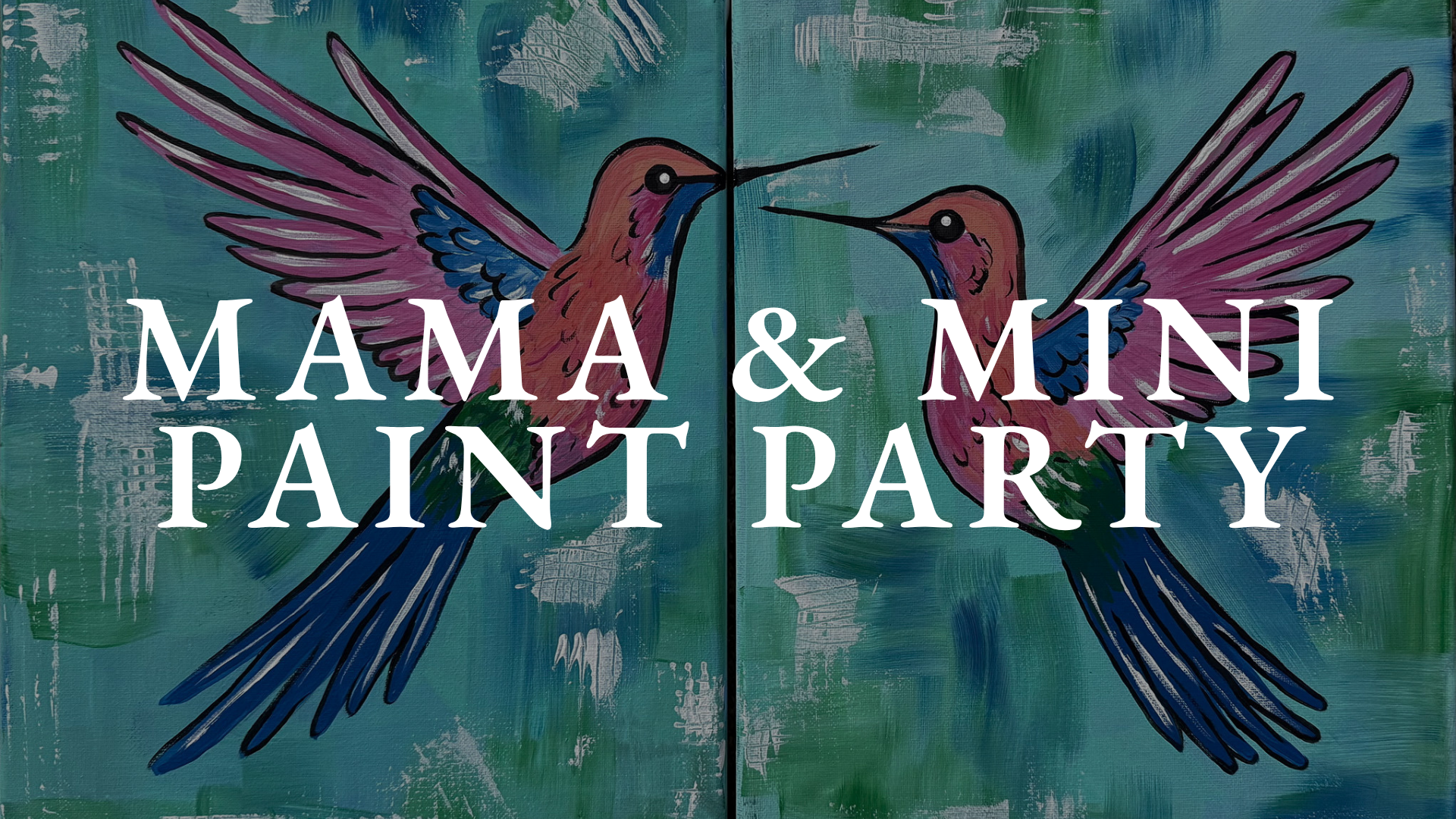 Mom & Mini Paint Party