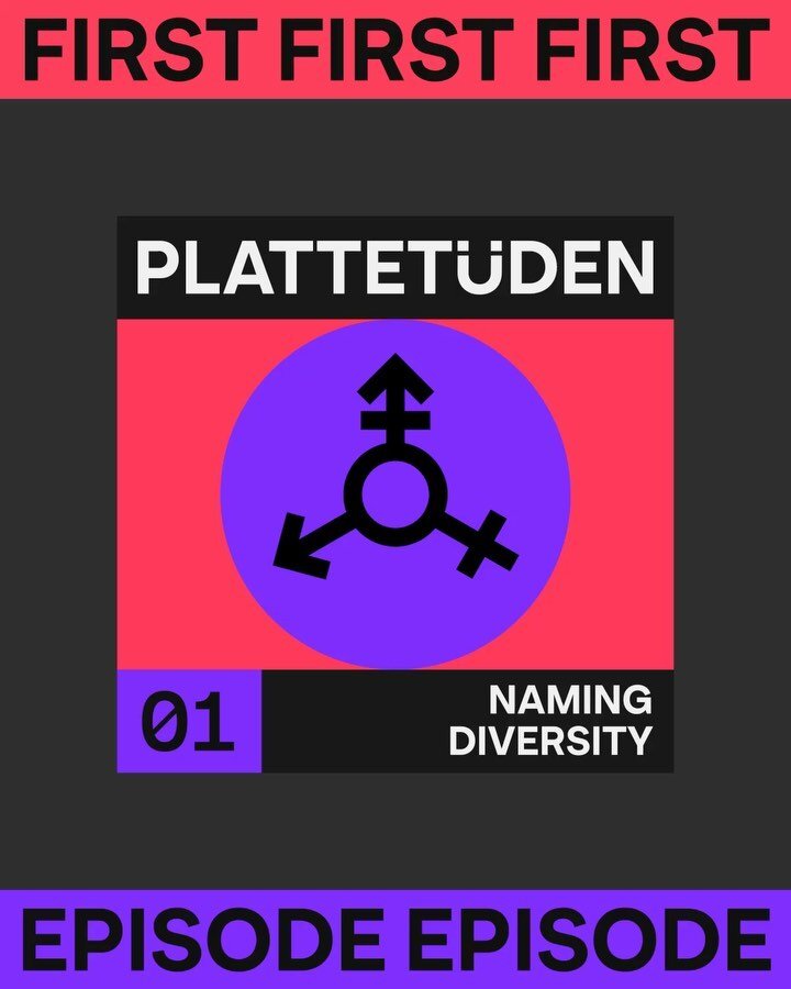 Our first Episode of PLATTEt&uuml;den is finally out on Spotify🤍

PLATTEt&uuml;den is kicking off a podcast trilogy with Naming Diversity. Different guests will give insight into their experiences and knowledge about diversity and inclusion on Namin