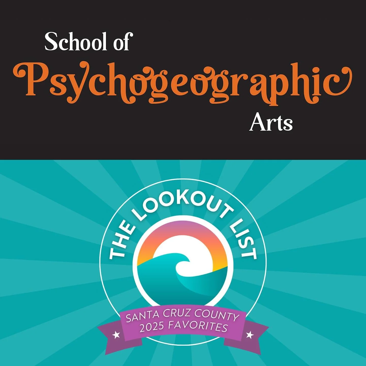 📣The School of Psychogeographic Arts is honored to have been nominated for &ldquo;Favorite Summer Camp for Creative Kids&rdquo; and &ldquo;Favorite Youth Art Program&rdquo; as part of The Lookout List 2025! @lookoutsantacruz 

Many thanks to everyon