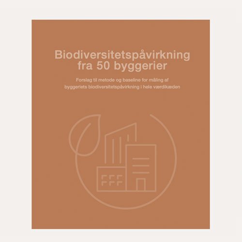 Biodiversitetspåvirkning fra 50 byggerier