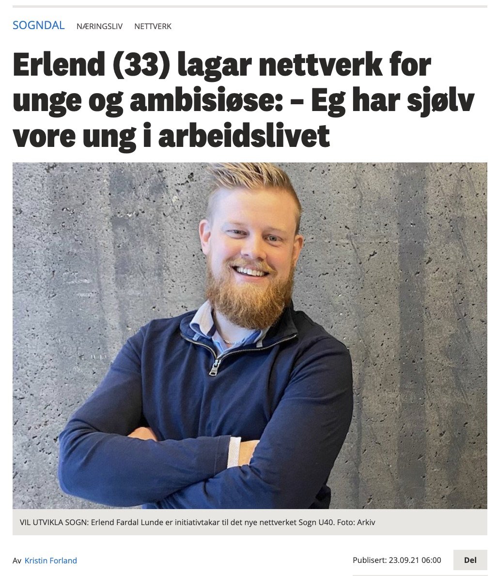 Sogn Avis: “Erlend (33) lagar nettverk for unge og ambisiøse: – Eg har sjølv vore ung i arbeidslivet”