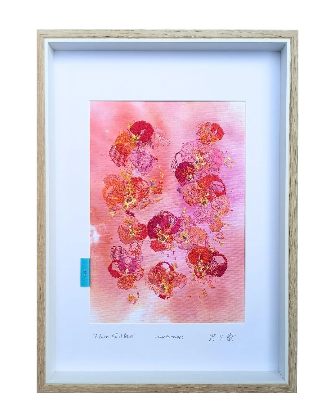 “A Pocket full of Posies” -
 WILDFLOWERS -
 not forgotten series / bloom three. 2026.
 Ink, cotton & polyester embroidery on cotton.
 Glass framed - 450 mm x 330 mm.
 Edition 1/1.
 $450.