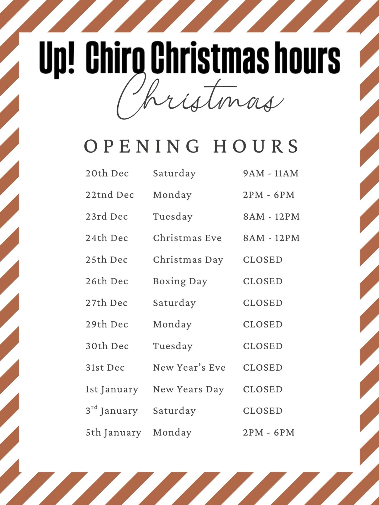 Up! Chiro Christmas hours!
We will be closed from Christmas day though to Sunday 4th January