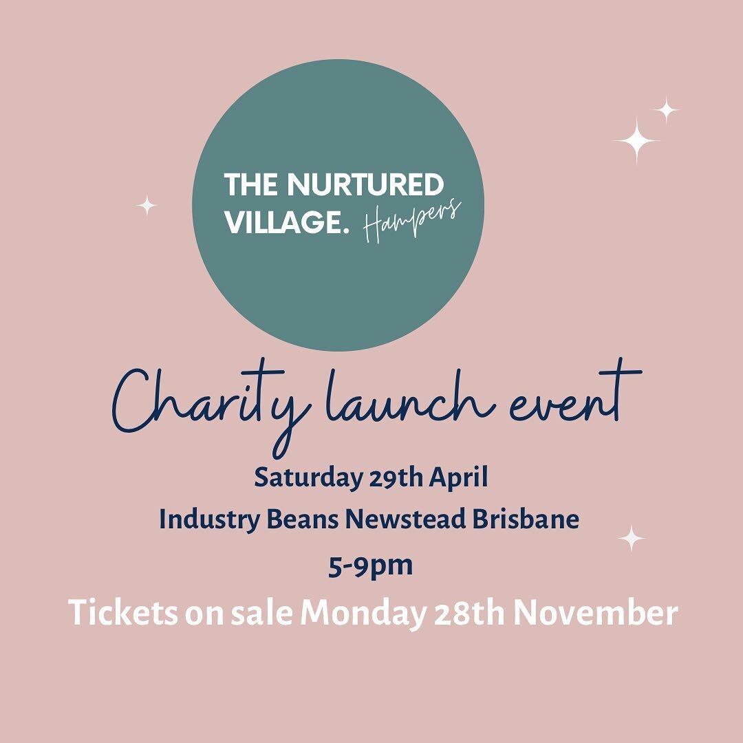 1 week until tickets go on sale for our charity launch event held in Brisbane. 
Join us as we officially launch our charity @thenurturedvillagehampers 
An evening to celebrate the mums in our lives and their mental health through good food, bubbles, 