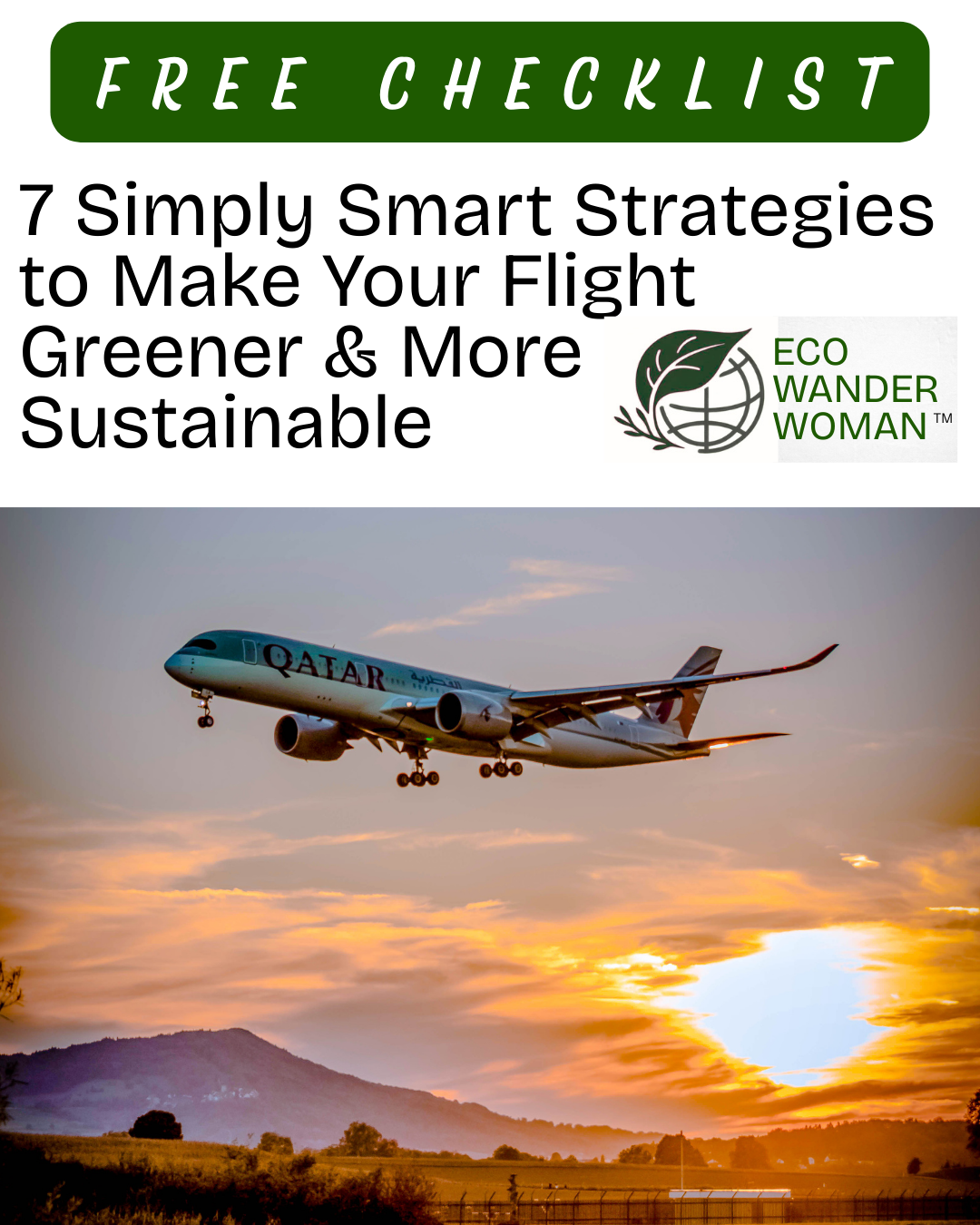 7 Simply Smart Strategies to Make Your Flight Greener and More Sustainable
