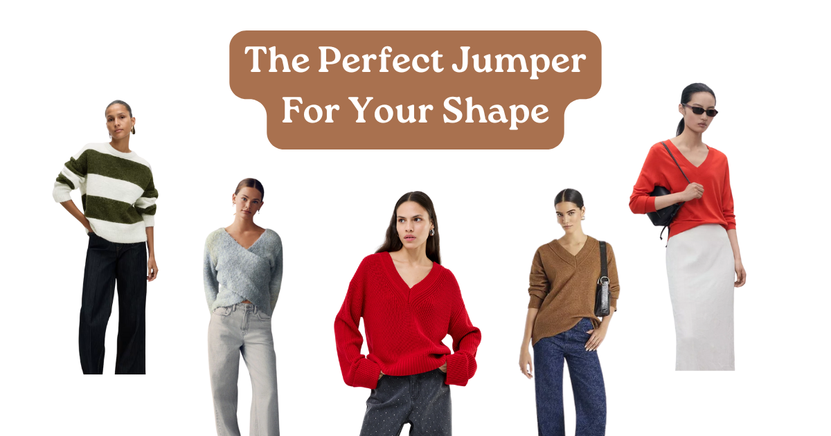The perfect Jumper for your shape.