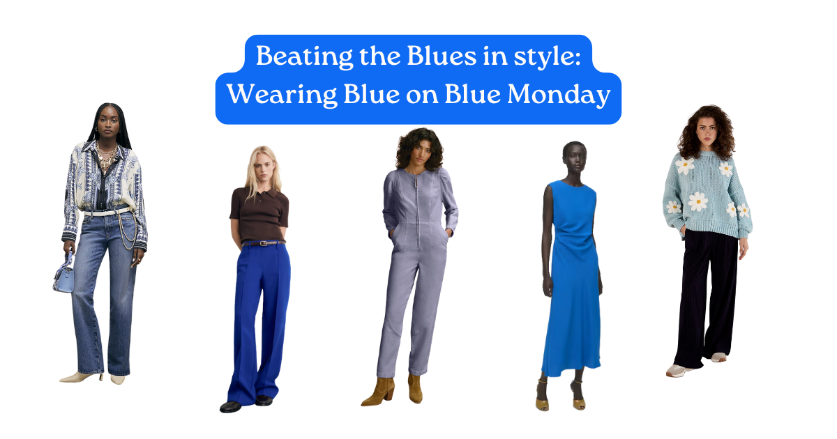 Beating the Blues in Style: Wearing Blue on Blue Monday