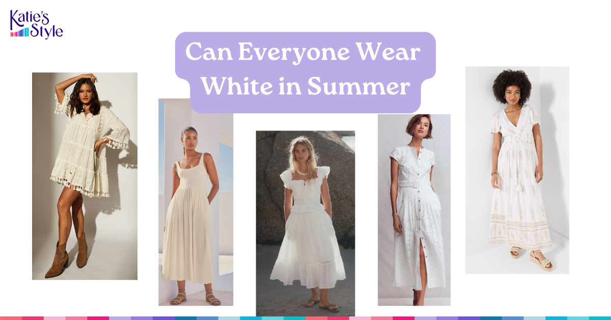 Can Everyone Wear White in Summer?