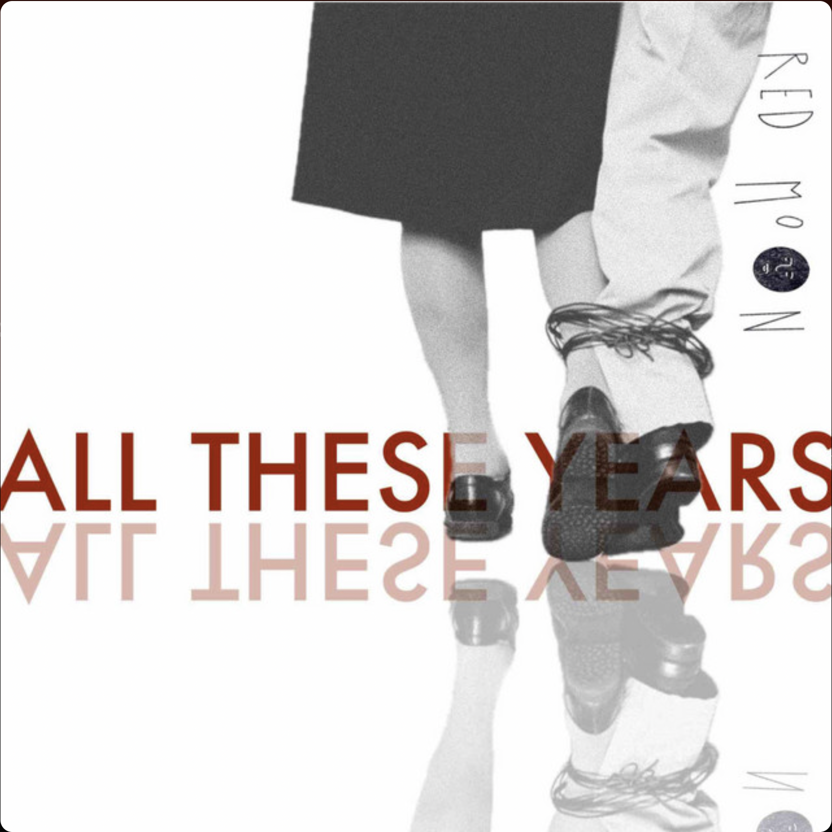 Red Moon- All These Years