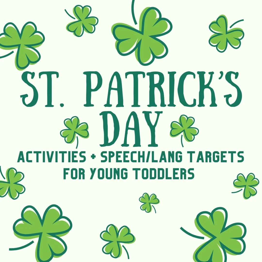 St.Patrick’s Day Speech, Language, &amp; Feeding Therapy