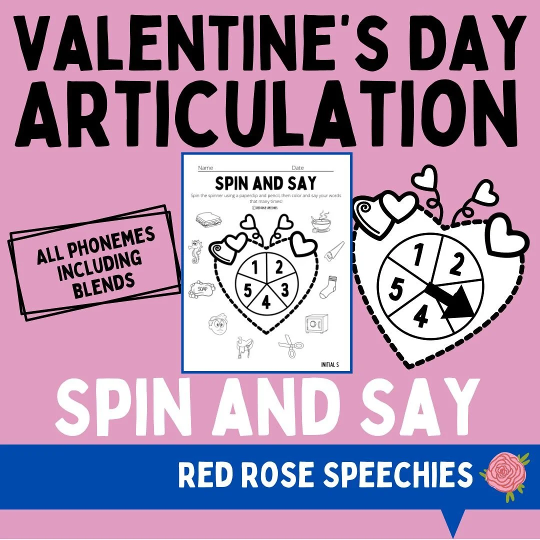 Cover image for a Valentine's Day articulation activity titled "Spin and Say" from Red Rose Speechies. The background is pink with black, white, and blue text and graphics, including a heart-shaped spinner and a sample activity sheet.