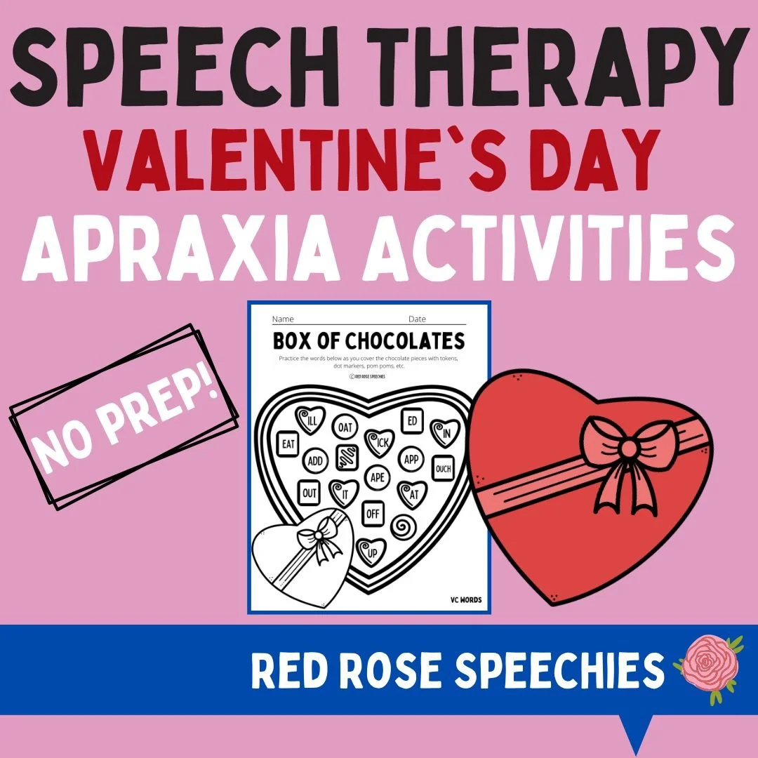 Pink background with large text reading 'Speech Therapy Valentine’s Day Apraxia Activities'. There is a box of chocolates with words to practice, a large red heart box with a ribbon, a smaller heart box, and a sign saying 'No Prep!'. A blue banner at the bottom says 'Red Rose Speechies' with a pink rose graphic.