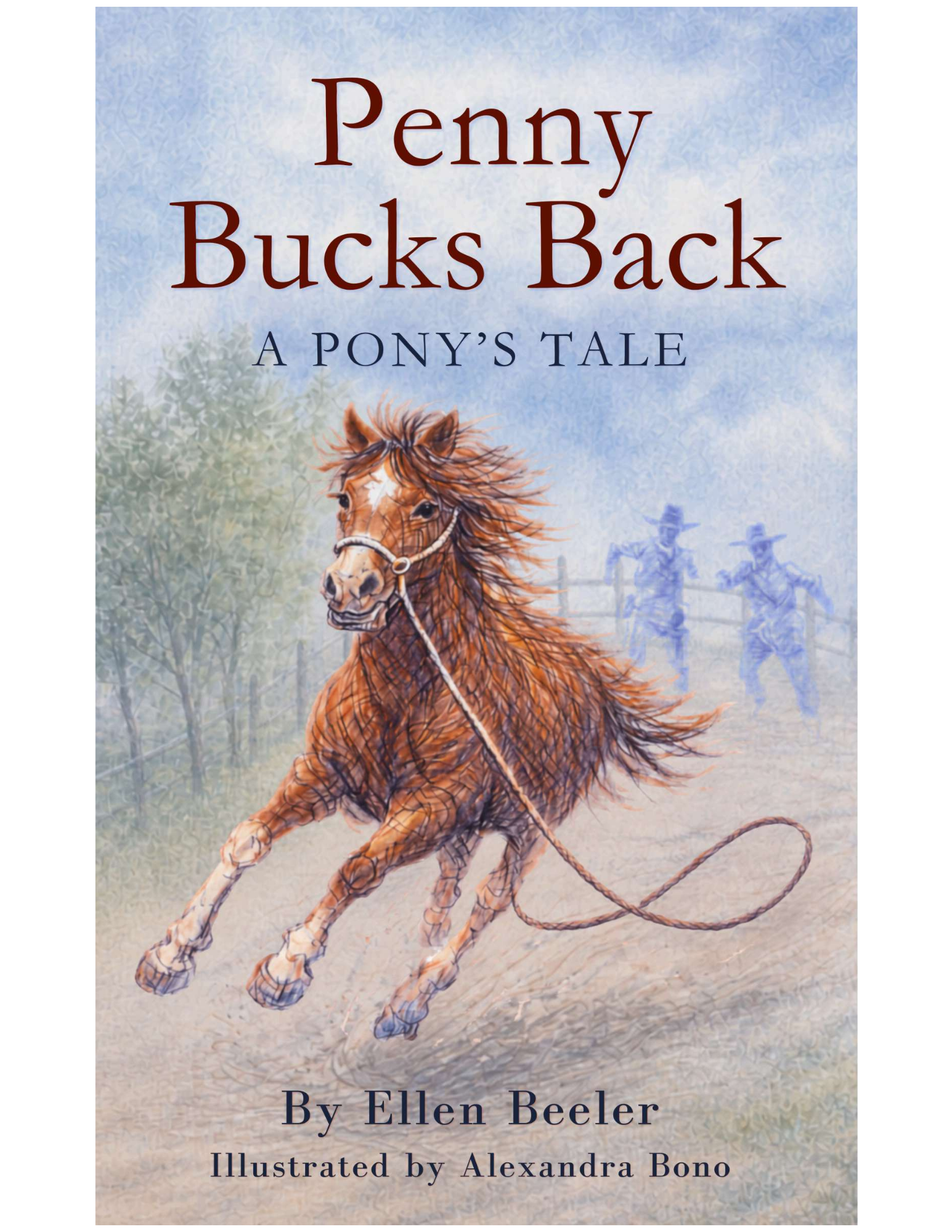 Penny Bucks Back: A Pony's Tale