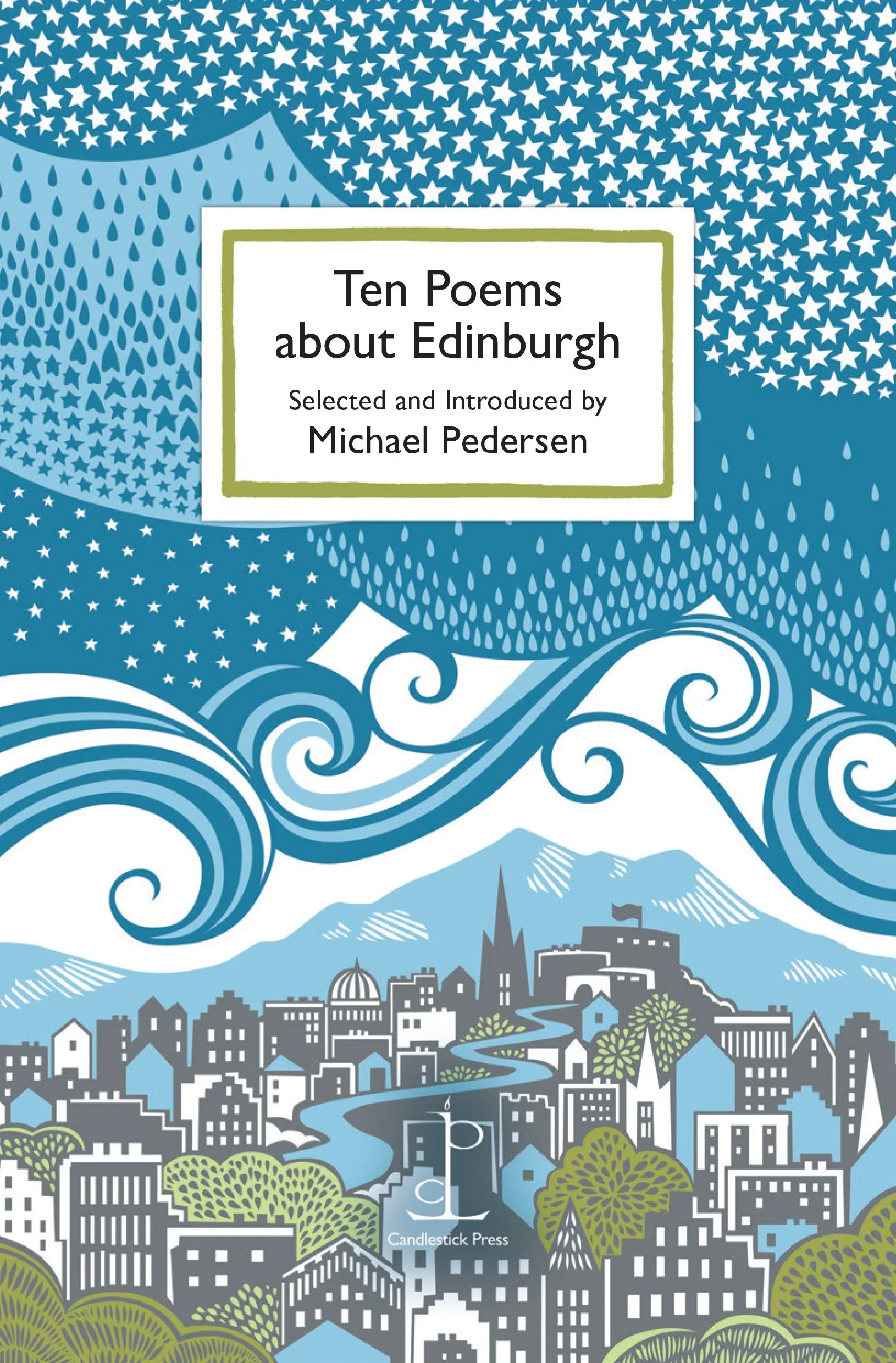 EDINBURGH: 10 Poems About Edinburgh