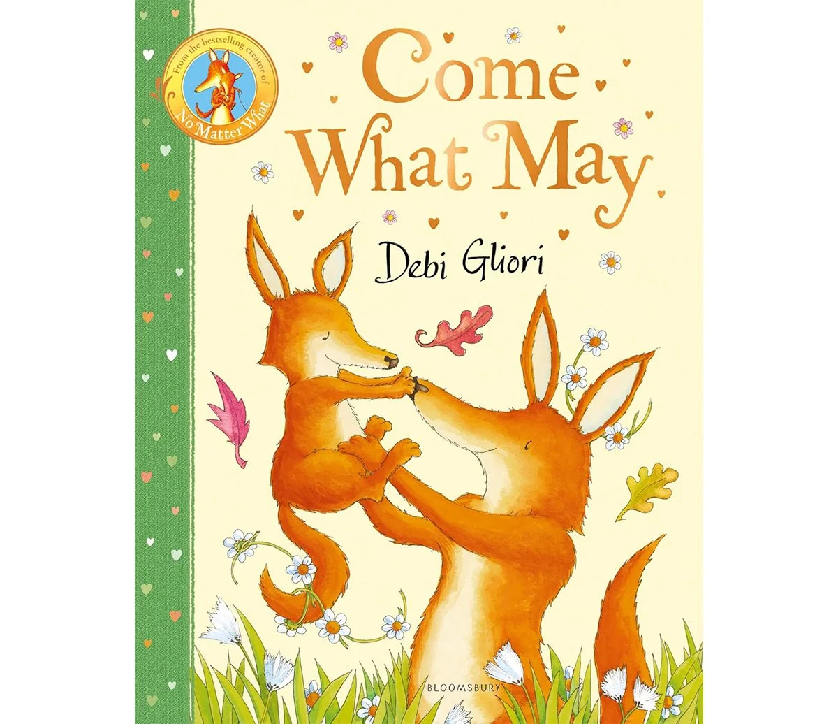 Come What May - Debi Gliori.jpg