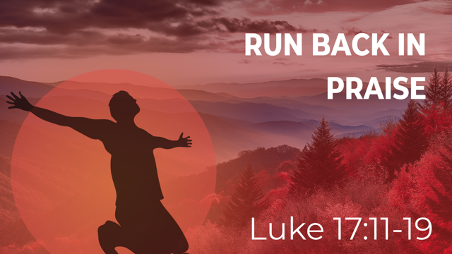 Run Back in Praise