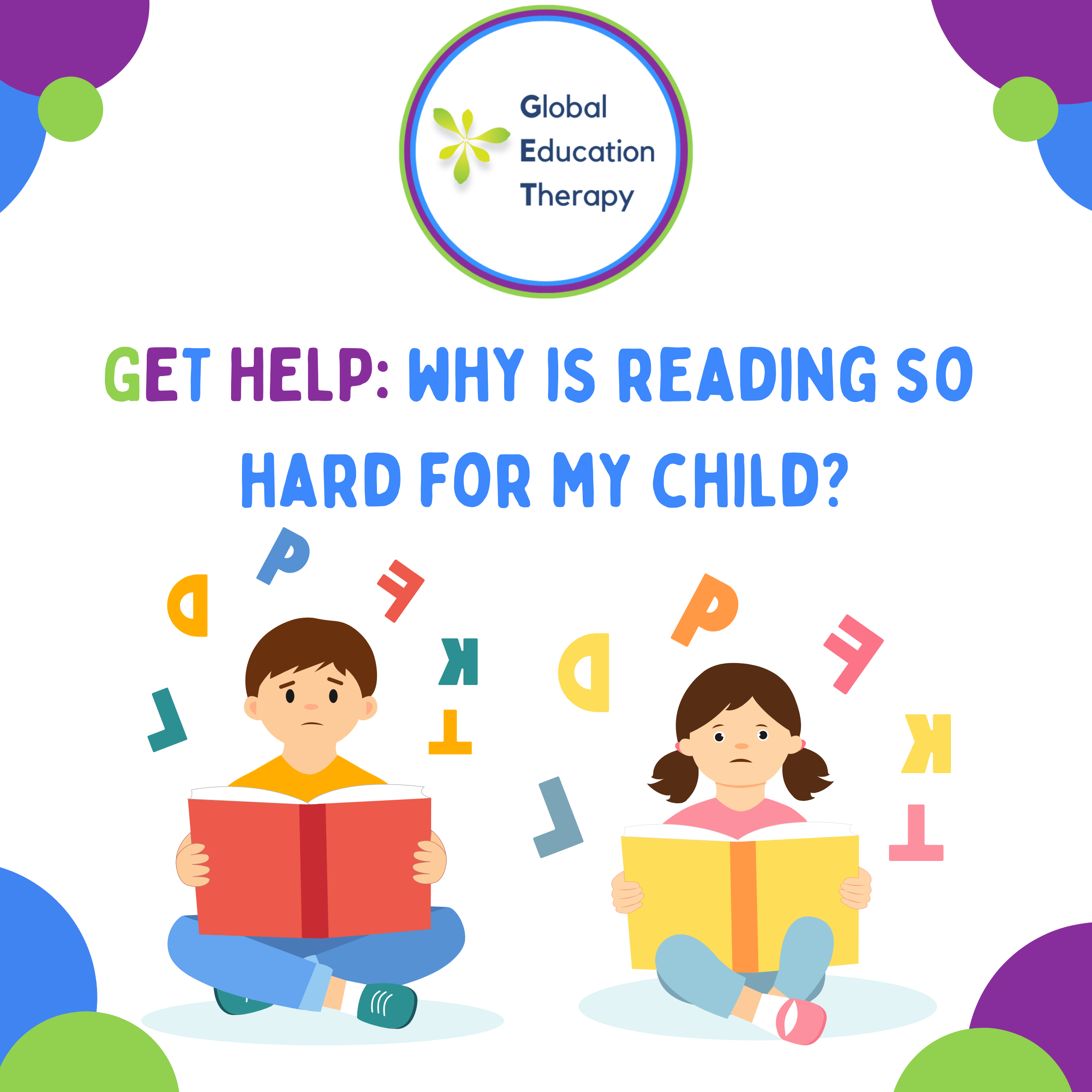 GET Help: Why Does My Kid Struggle to Read?