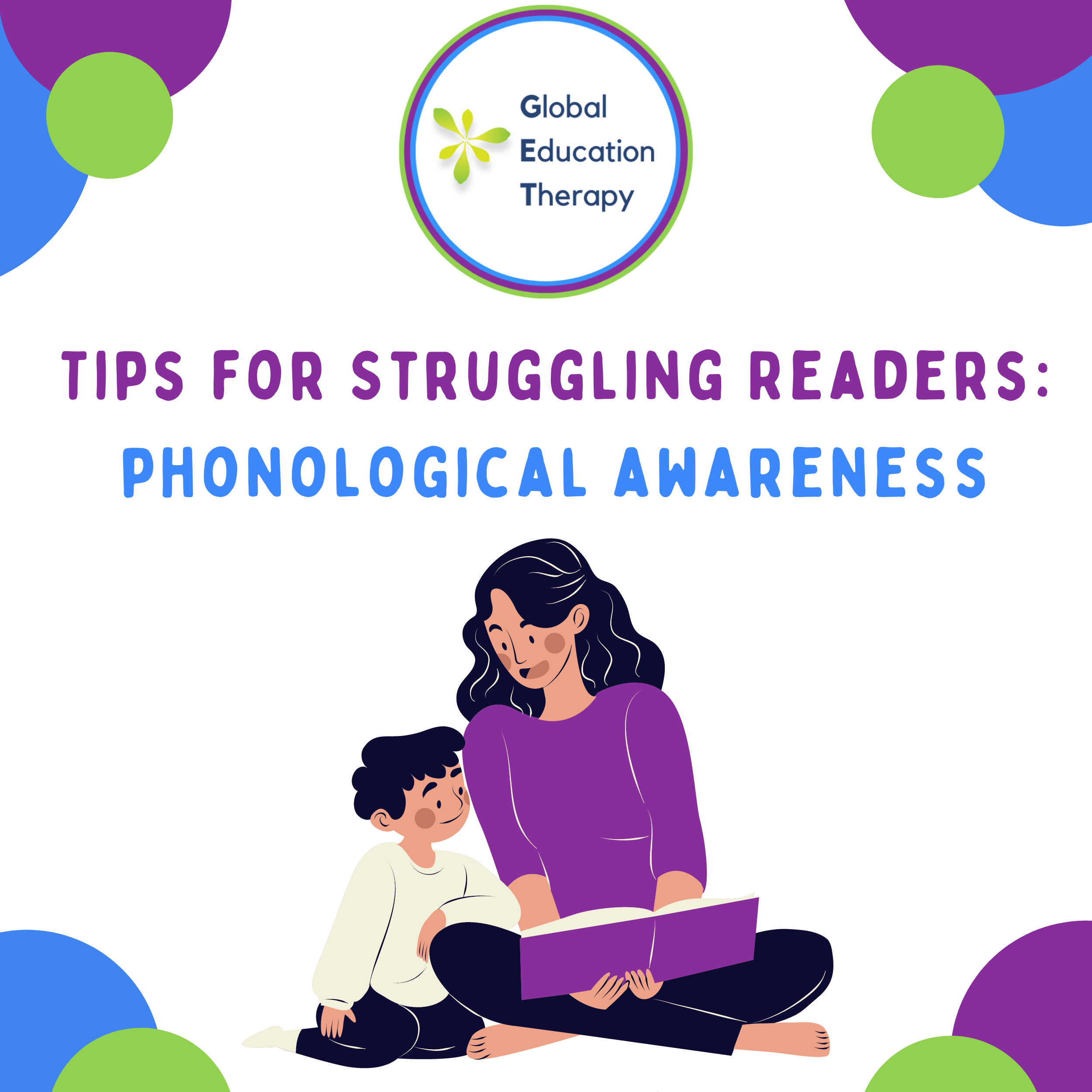 GET Tips for Struggling Readers: Phonological Awareness