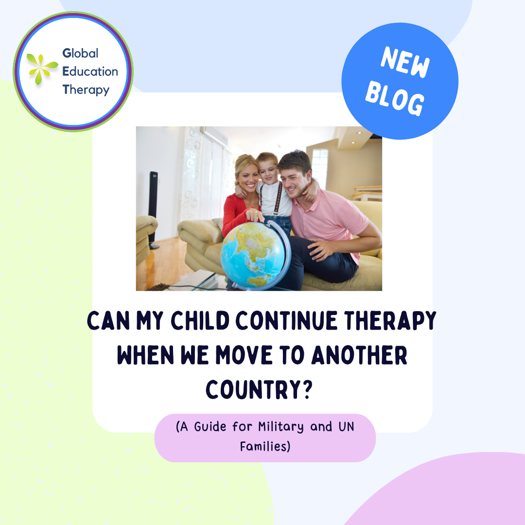 “Can My Child Continue Therapy When We Move to Another Country?”