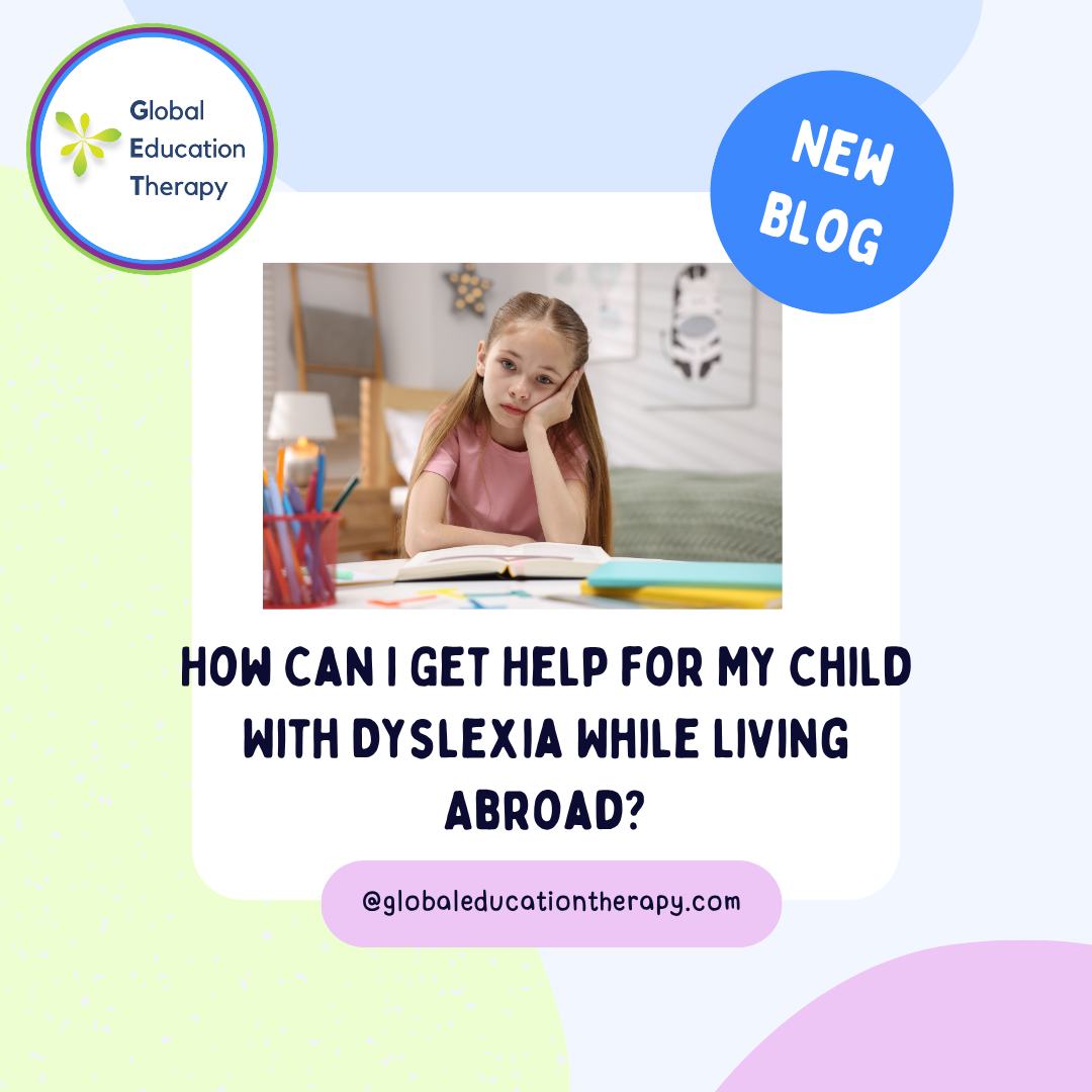 “How Can I my Child get Occupational Therapy while we are Overseas?”