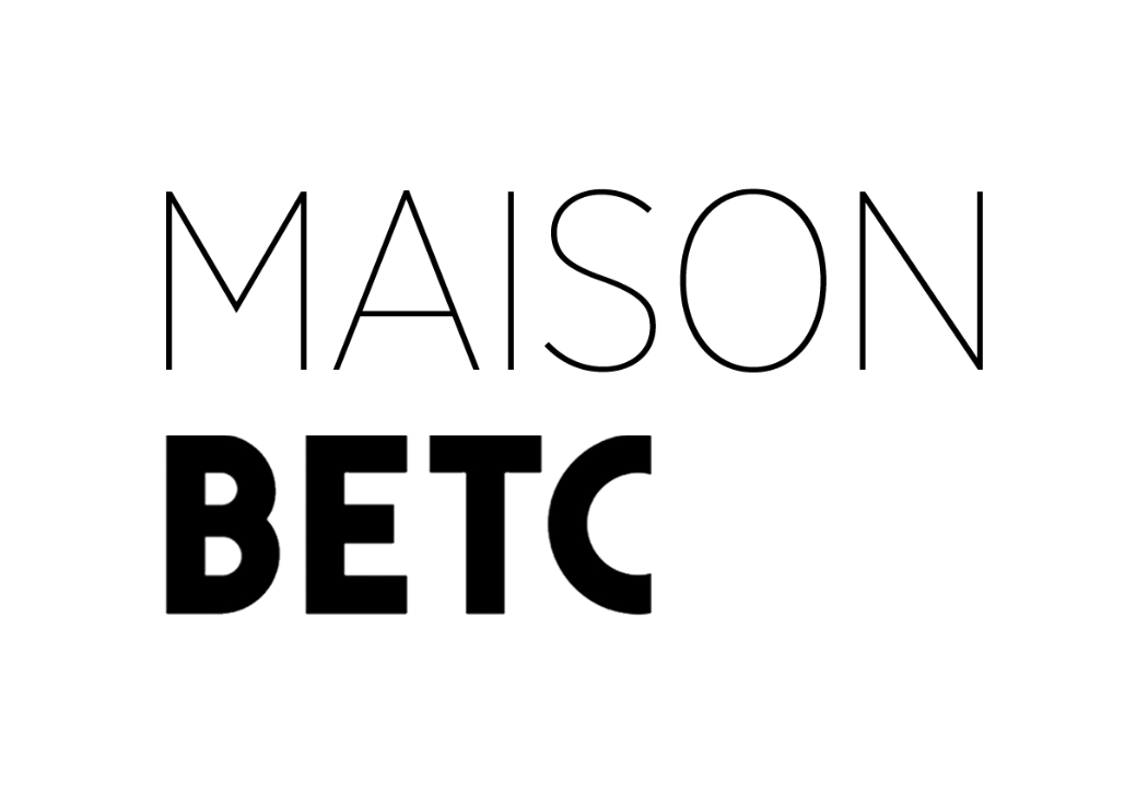 Black background with white uppercase text saying "Maison BETC".
