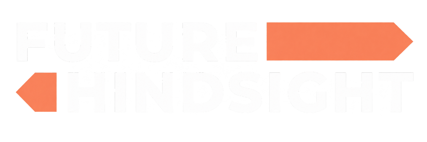 Future Hindsight